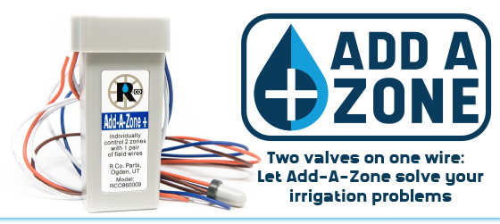 Add-A-Zone Solves Irrigation Problems and Adds Control
